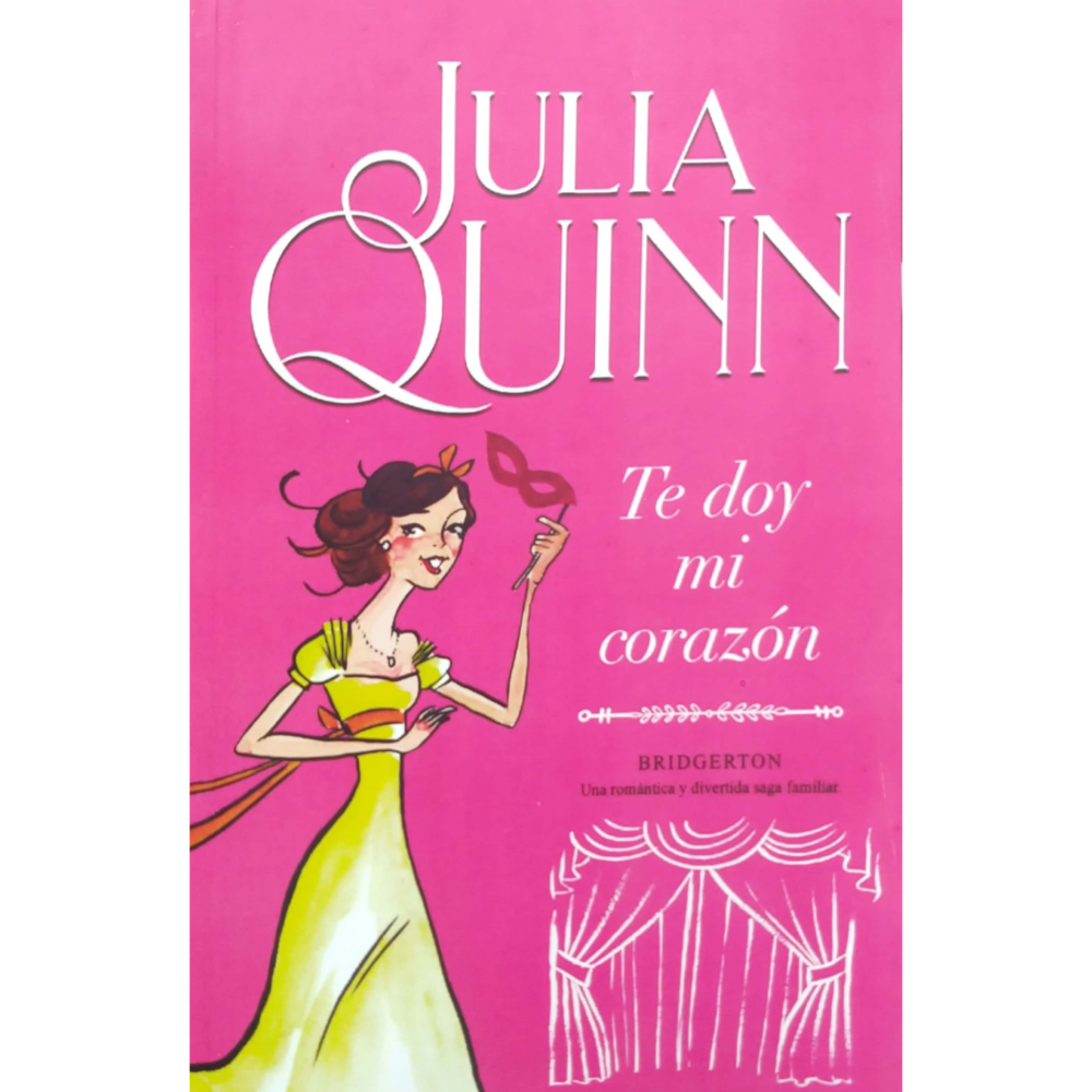 Te doy mi corazón - Julia Quinn. | Libros Medellín