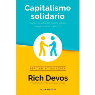 En su libro "Capitalismo Solidario: Gente ayudando a otra gente a ayudarse a sí misma", Rich DeVos, cofundador de Amway, presenta una visión del capitalismo que enfatiza la responsabilidad social y la cooperación entre individuos.