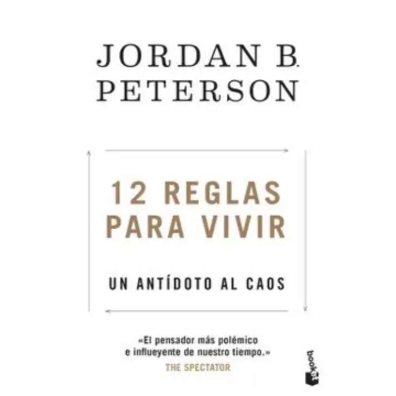 12 Reglas para vivir - Jordan B. Peterson. 1 12 Reglas para vivir - Jordan B. Peterson.