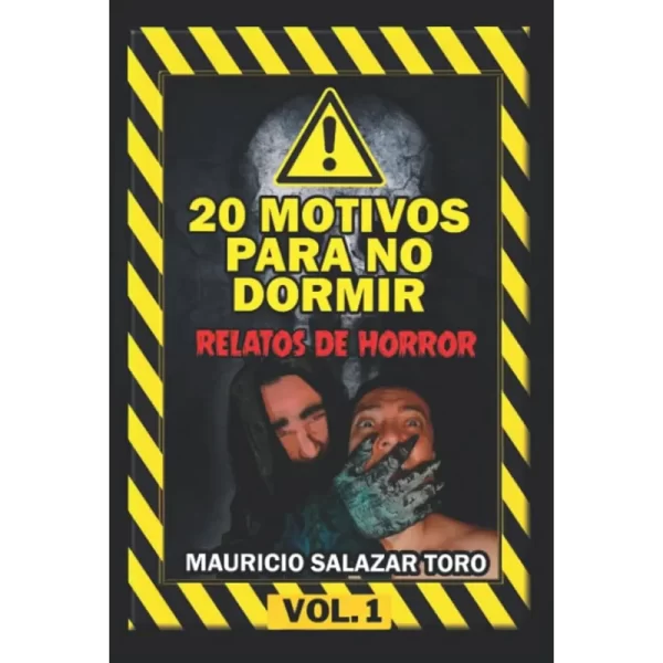 20 Motivos para no dormir - Mauricio Salaza Toro.