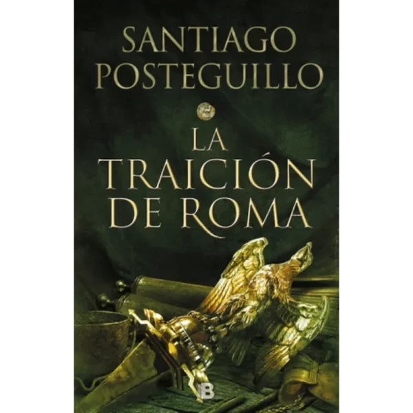Africanus 3 La traicion de Roma - Santiago Posteguillo.