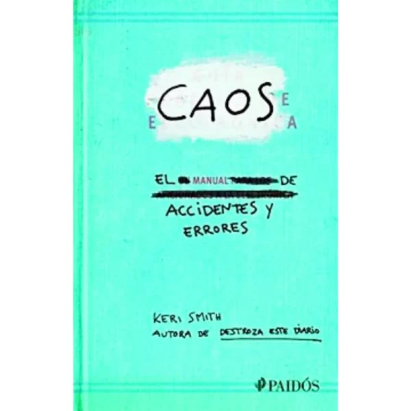 Caos - Keri Smith.