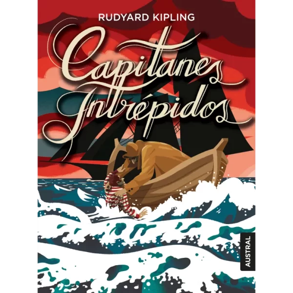 Capitanes intrépidos - Rudyard Kipling.