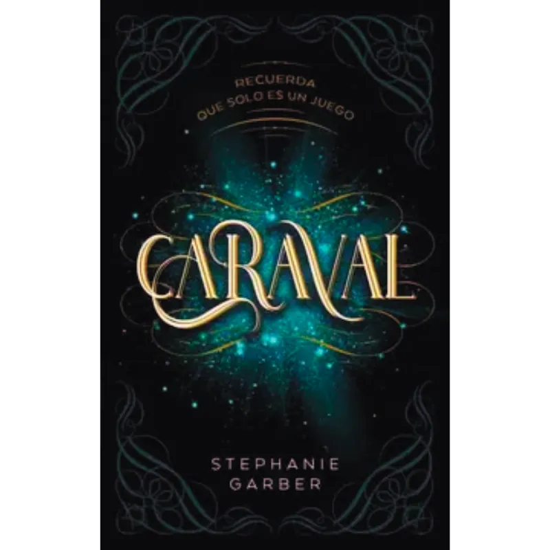 caraval - stephanie Garber.