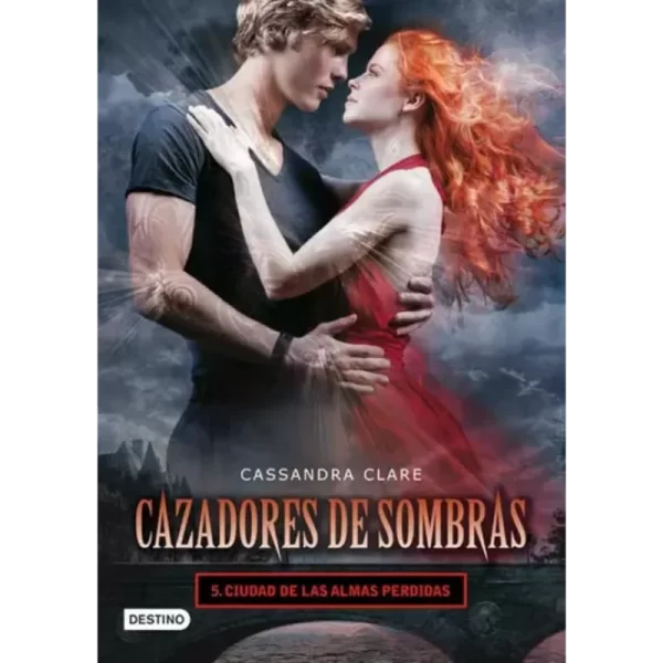 Ciudad de las almas perdidas – Cassandra Clare.