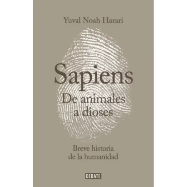 De animales a dioses - Yuval Harari.