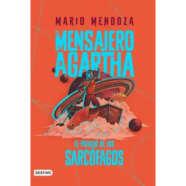 El Mensajero de Agartha El Palacio de los Sarcofagos -Mario Mendoza.