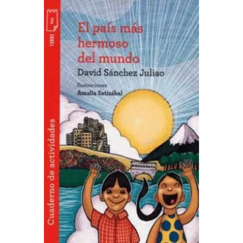 El país mas hermoso del mundo - David Sanchez Juliao. 1 El país mas hermoso del mundo - David Sanchez Juliao.