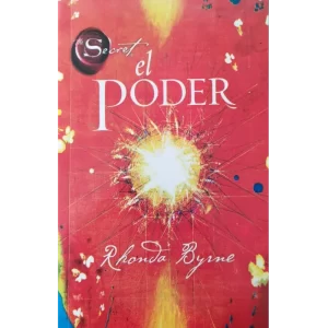El Poder - Rhonda Byrne.