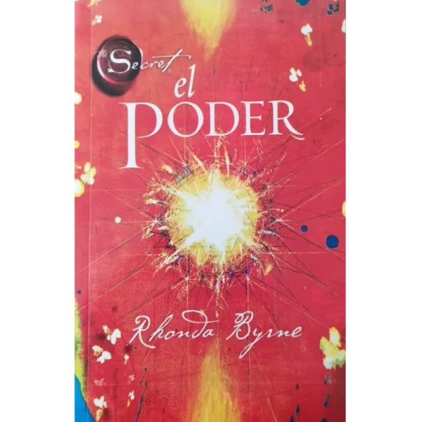 El Poder - Rhonda Byrne.