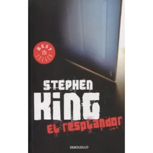 El resplandor - Stephen King.