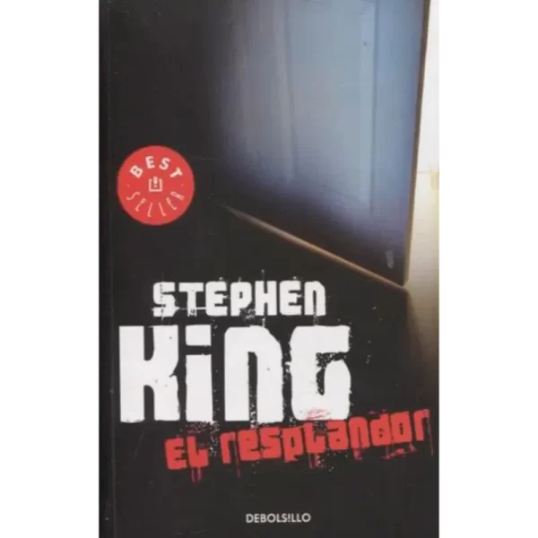 El resplandor - Stephen King.