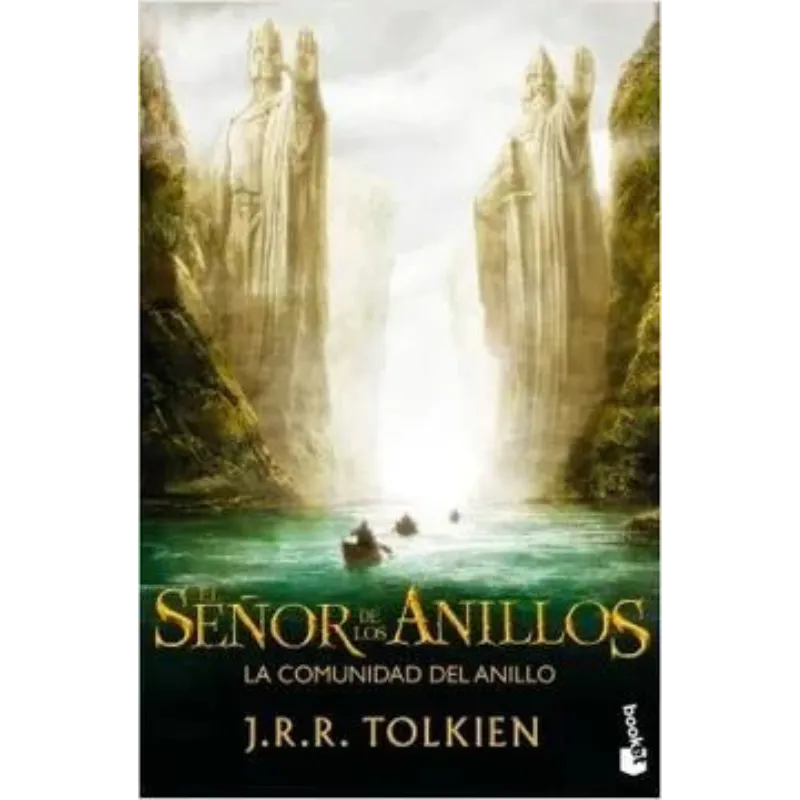 El Señor de los Anillos: La Comunidad del Anillo - J. R. R. Tolkien. 1 El Señor de los Anillos: La Comunidad del Anillo
