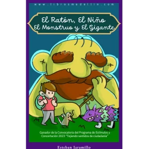 El ratón, el niño, el monstruo y el gigante