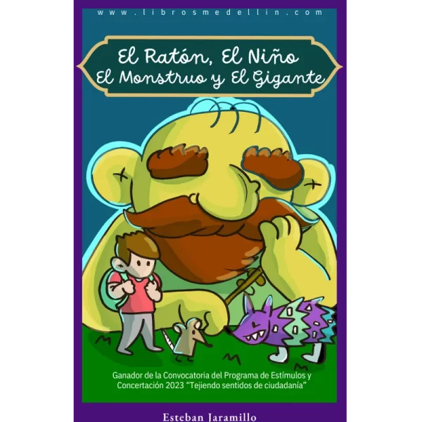 El ratón, el niño, el monstruo y el gigante