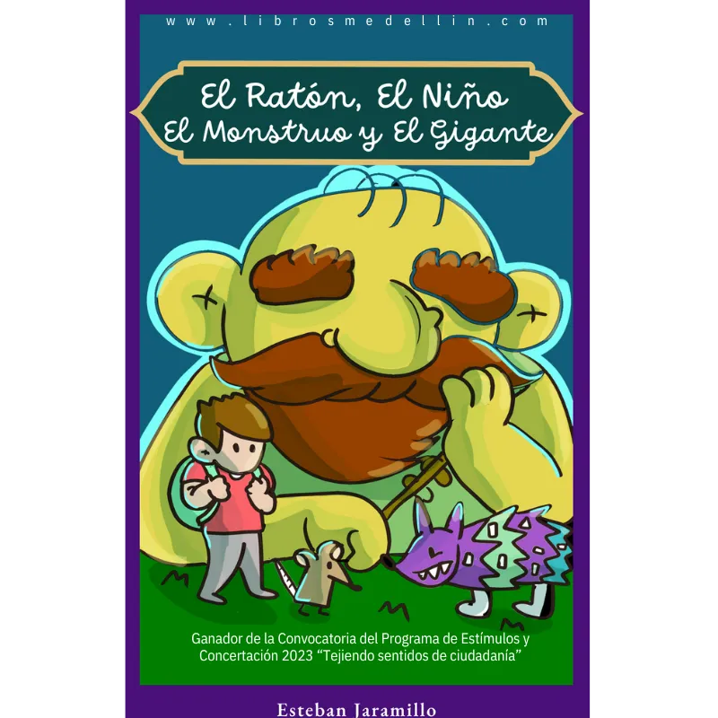 El ratón, el niño, el monstruo y el gigante