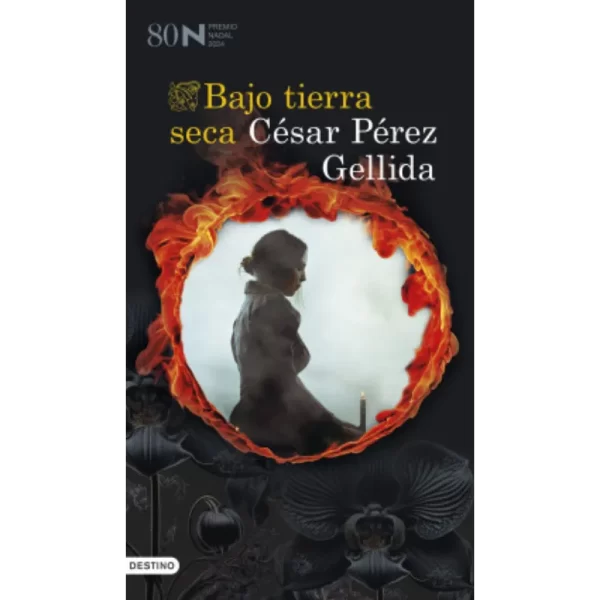 Bajo tierra seca - César Pérez Gellida.
