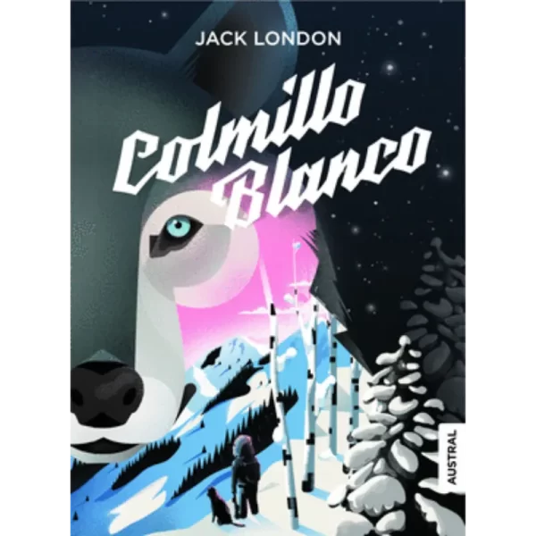 Colmillo Blanco - Jack London.