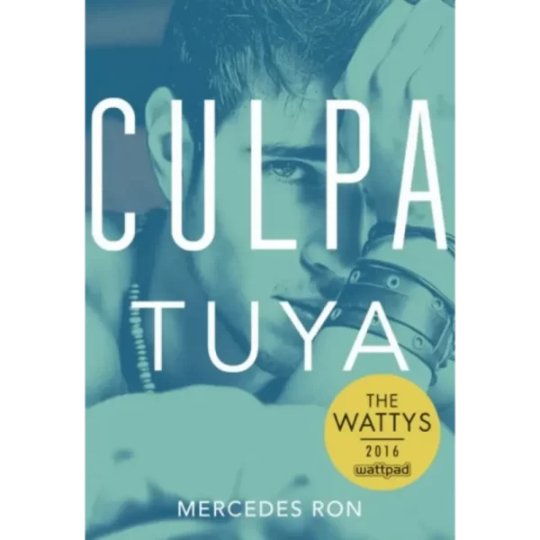 Culpa tuya - Mercedes Ron.