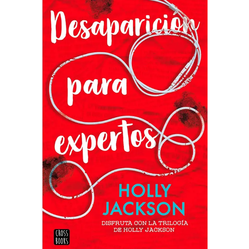 Desaparición para expertos - Holly Jackson.