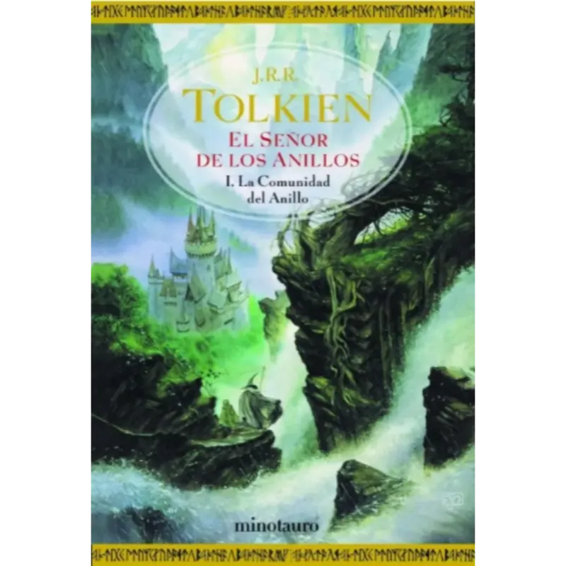 El Señor de los Anillos I. La Comunidad del Anillo - J.R.R Tolkien. 1 El Señor de los Anillos I. La Comunidad del Anillo - J. R. R. Tolkien.