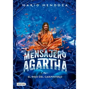 El hijo del carpintero - Mario Mendoza.