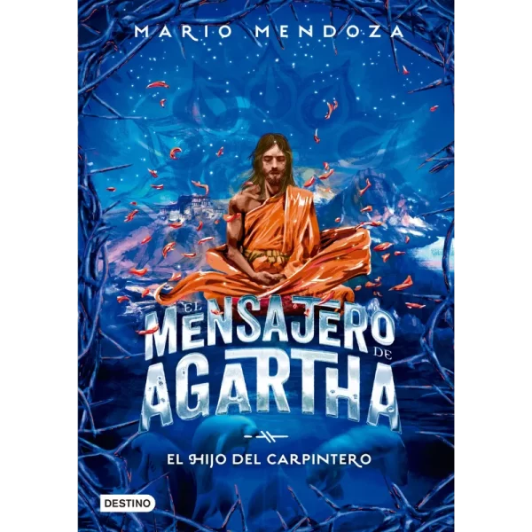 El hijo del carpintero - Mario Mendoza.