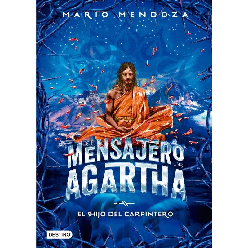 El hijo del carpintero - Mario Mendoza.