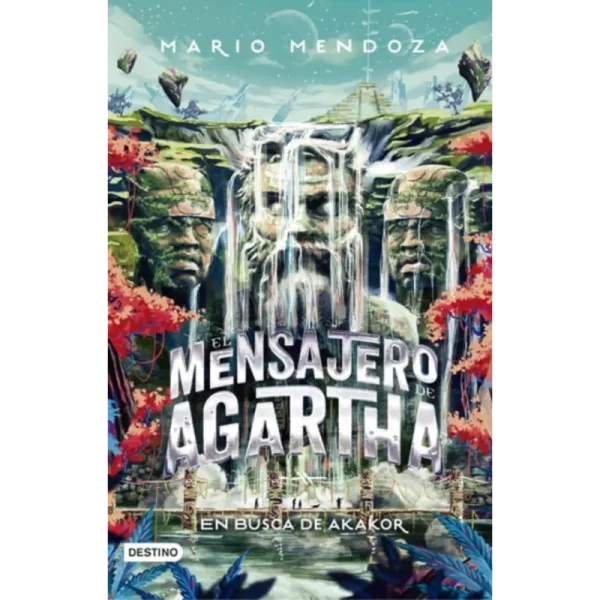 En busca de Akakor - Mario Mendoza.