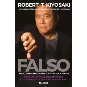 Falso - Robert - Kiyosaki.