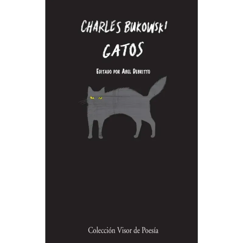 Gatos – Charles Bukowski. 1 Gatos – Charles Bukowski.