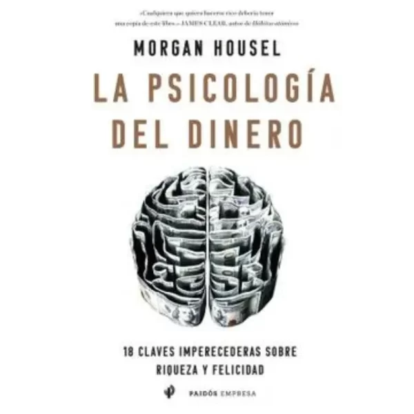 La psicología del dinero - Morgan Housel.