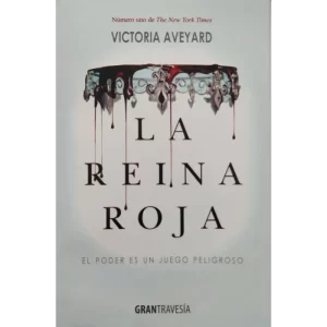 La reina roja - Victorio Aveyard.