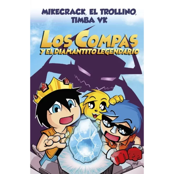 Los compas y el diamantito legendario - El Trollino, Mikecrack y Timba VK.