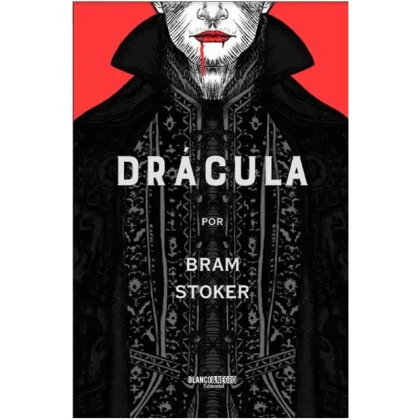 Drácula - bram Stoker - B/N.