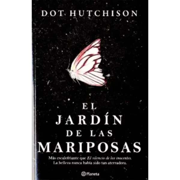 El Jardin de las Mariposas - Dot Hutchison.