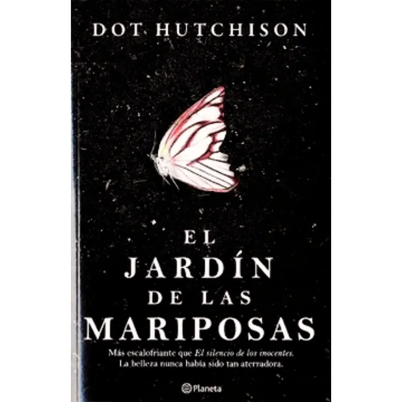 El Jardin de las Mariposas - Dot Hutchison._ El Jardin de las Mariposas - Dot Hutchison.