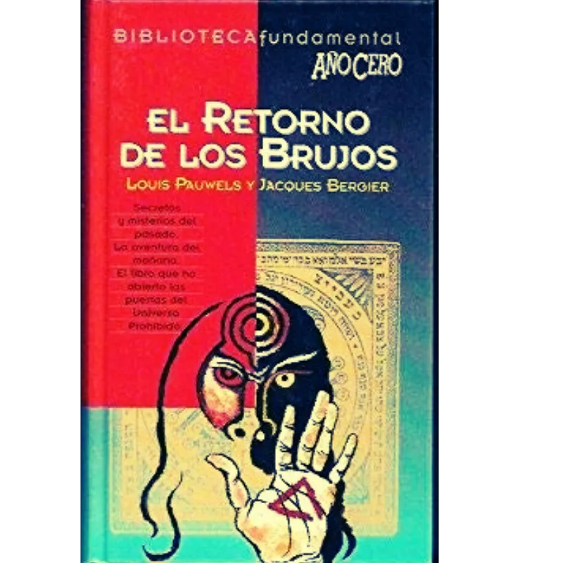 El Retorno de los Brujos - Louis Pauwels.