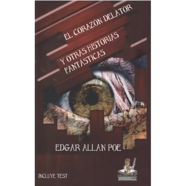 El corazón delator - Edgar Allan Poe.