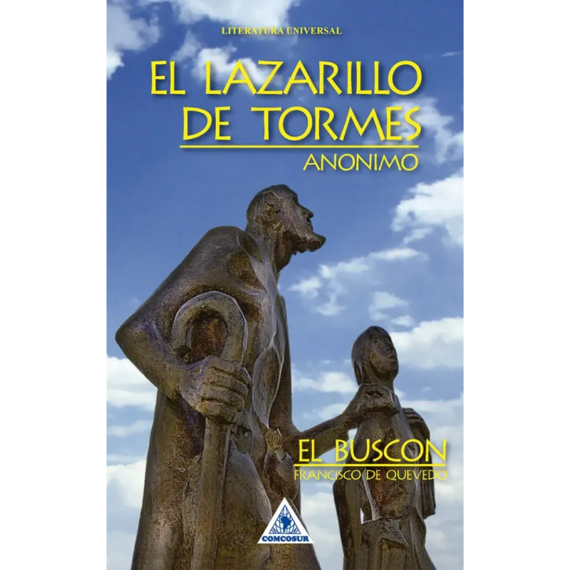 El-lazarillo-de-Tormes--Anonimo. Libros Medellín, una cita con libros. – El lazarillo de Tormes Anonimo