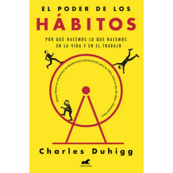 El Poder de los Hábitos - Charles Duhigg.