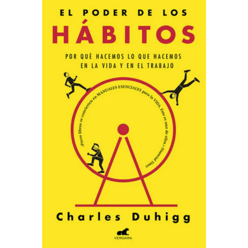 El Poder de los Hábitos - Charles Duhigg.