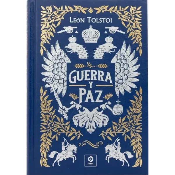 Guerra y paz - León Tolstói.