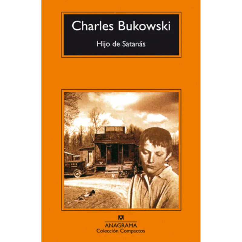 Hijo de satanás - charles Bukowski.