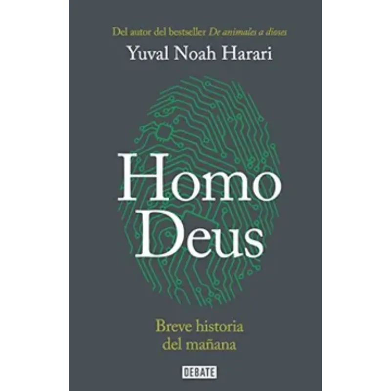 Homo Deus - Yural Noah Harari. 1 Homo Deus Yural Noah Harari.