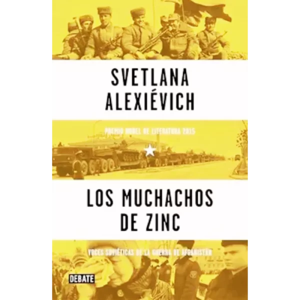 Los Muchachos De Zinc Svtlana Alexievich.