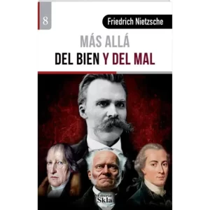 Más allá del bien y del mal - Friedrich Nietzsche SKLA.