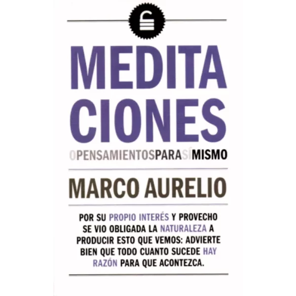Meditaciones - Marco Aurelio.