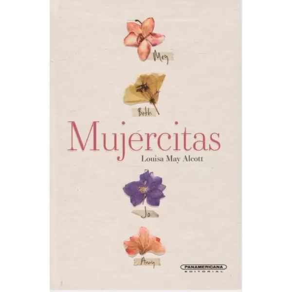 Mujercitas - Louisa May Alcott.