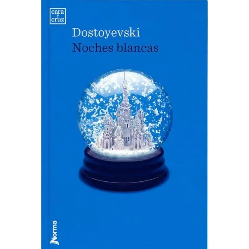 Noches Blancas - Fiódor Mijáilovich Dostoievski - NRM.